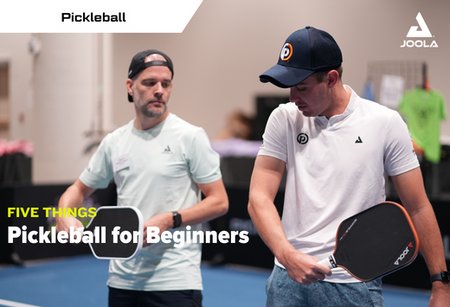 Five Things: Pickleball for Beginners