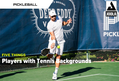 Five Things: Players with Tennis Backgrounds