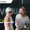 Talk the Talk. Pickleball Lingo: 101