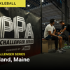 PPA Challenger Series. Portland, Maine