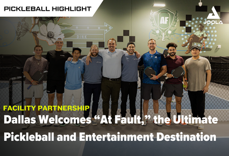 Dallas Welcomes “At Fault,” the Ultimate Pickleball and Entertainment Destination