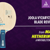 JOOLA Vyzaryz Freeze Table Tennis Blade Review from Coach Matt Hetherington