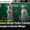 PPA Masters Recap: Thrills, Transitions, and Triumphs in Rancho Mirage