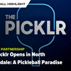 The Picklr Opens in North Scottsdale: A Pickleball Paradise