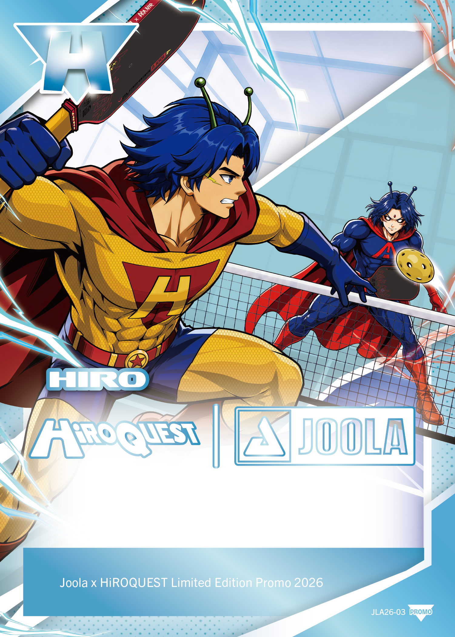 Promotional card artwork for JOOLA x HiroQuest Limited Edition Promo 2026, featuring anime-style characters in blue, yellow, and red superhero costumes on a light blue and white background with JOOLA and HiroQuest logos.