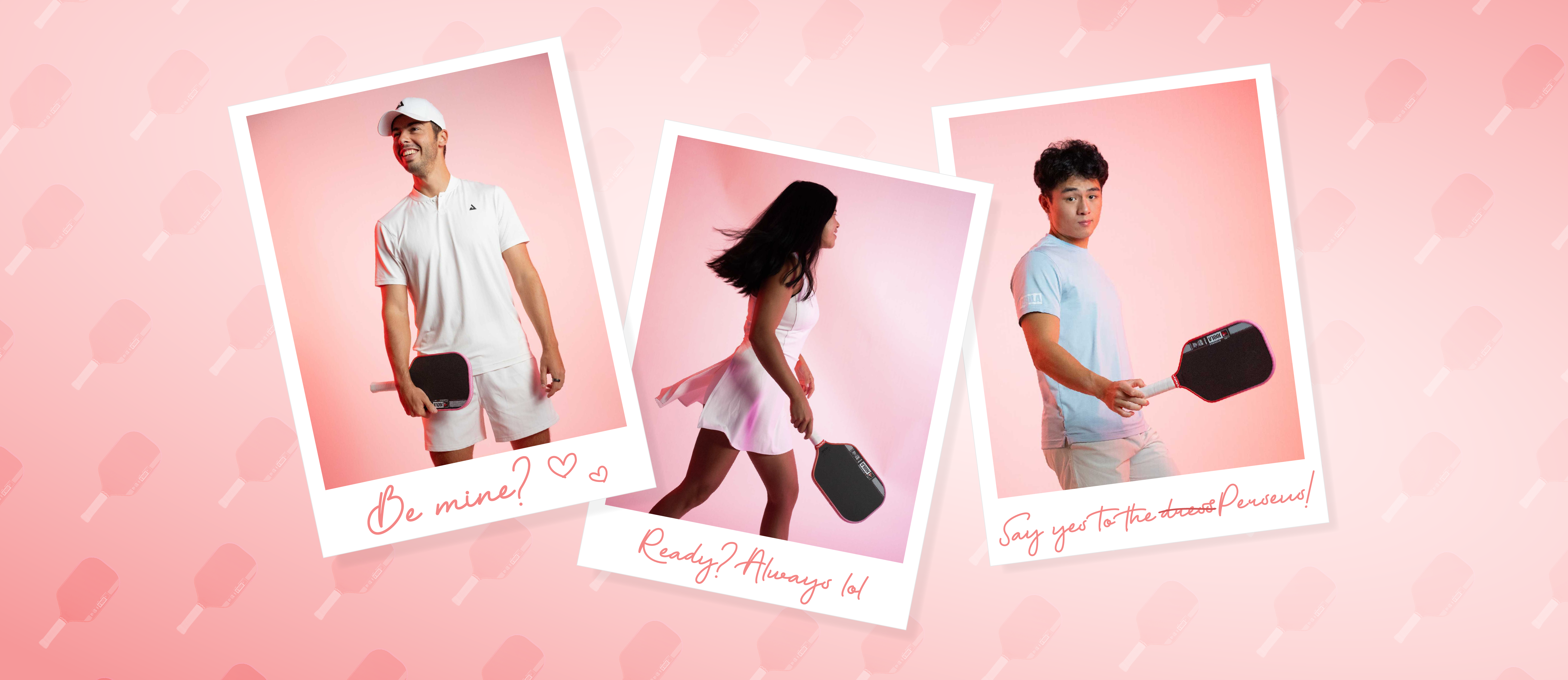 Three polaroid images of three JOOLA pro's promoting the Pink Perseus Pro IV for Valentine's Day.