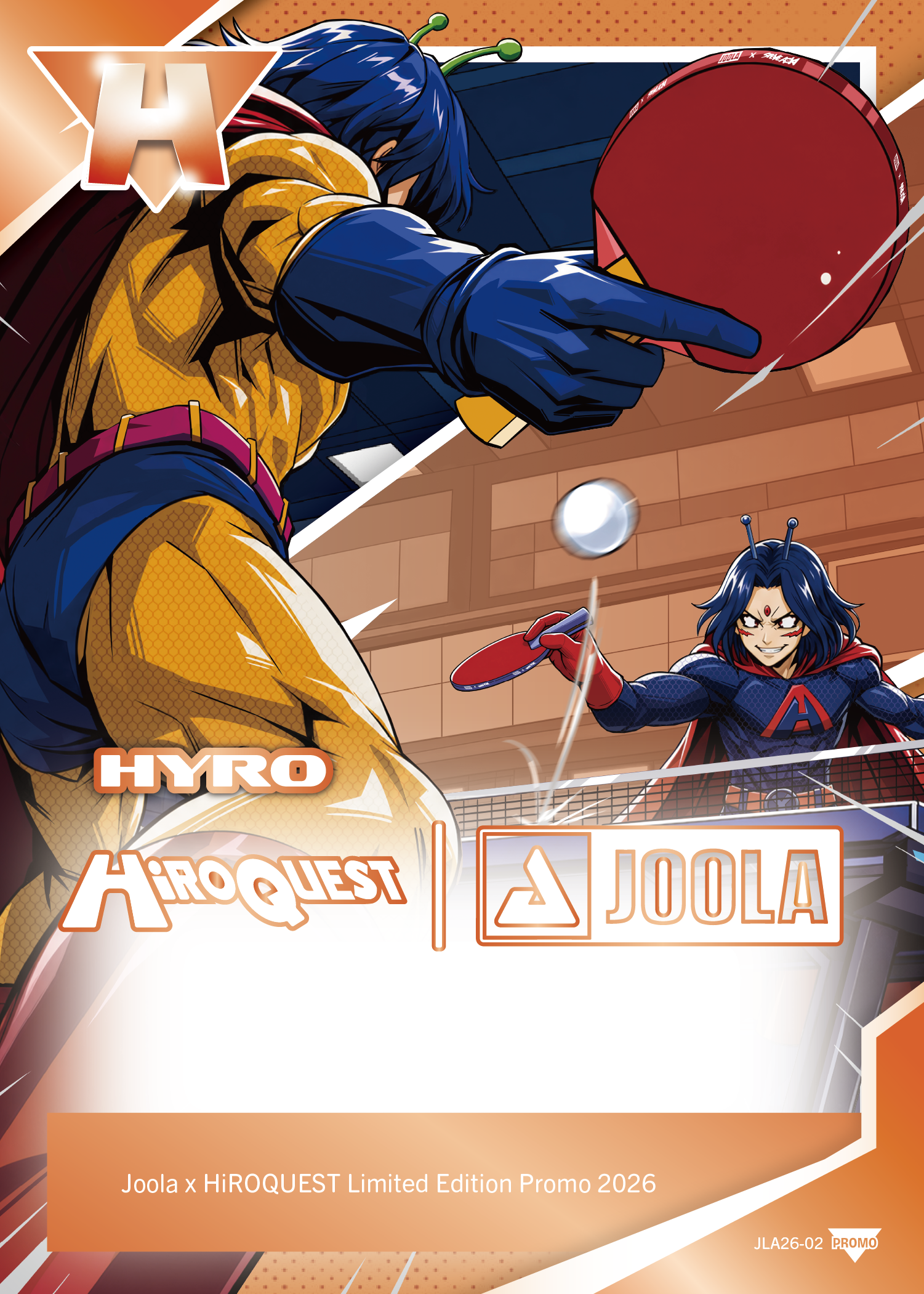 Promotional card artwork for JOOLA x HiroQuest Limited Edition Promo 2026, featuring stylized anime characters in blue and yellow playing table tennis, with JOOLA and HiroQuest logos and a small JOOLA logo at the bottom right.