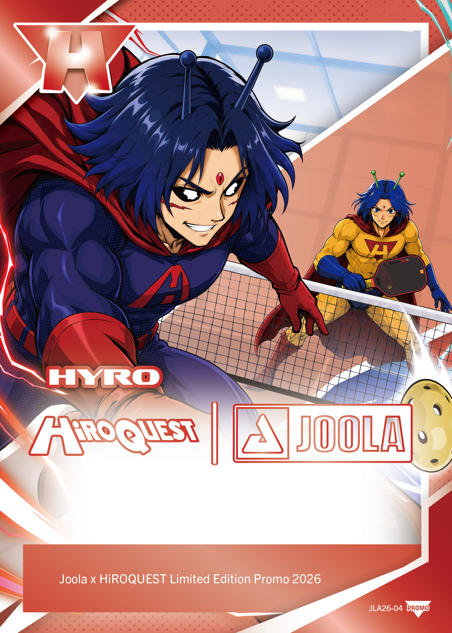 Promotional trading card artwork for JOOLA x HIROQUEST Limited Edition Promo 2026, featuring an anime-style character in a blue and red superhero costume with the text 'HYRO' and 'HIROQUEST', alongside the JOOLA logo and a small character illustration in the background.